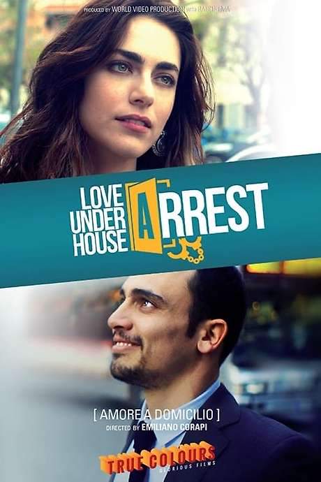 Love Under House Arrest